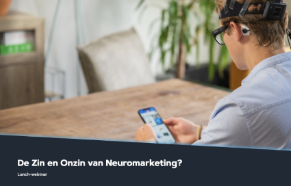 De Zin En Onzin Van Neuromarketing Wanneer Is Een Kijkje in Het Brein De Moeite Waard 200 Intro