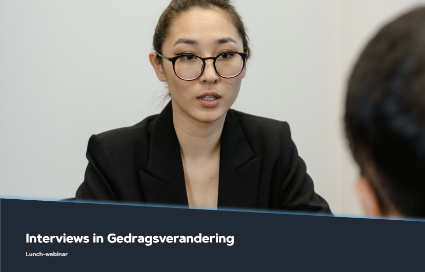 Interviews in Gedragsverandering De Dos En Donts199 Intro